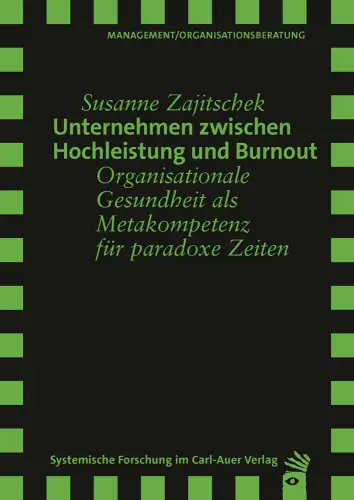 Umschlag:Unternehmen zwischen Hochleistung und Burnout