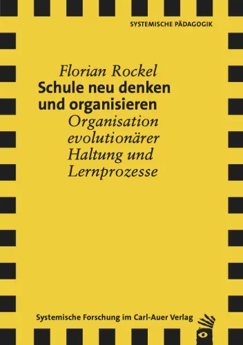Umschlag:Schule neu denken und organisieren