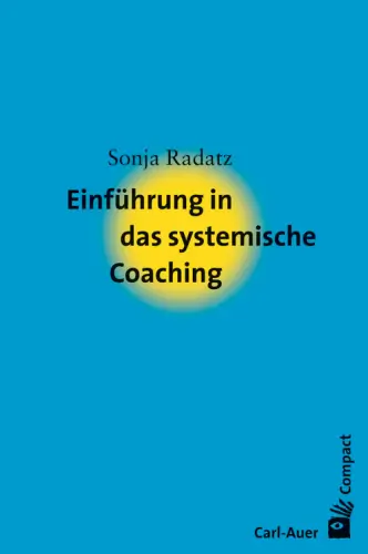Umschlag:Einführung in das systemische Coaching