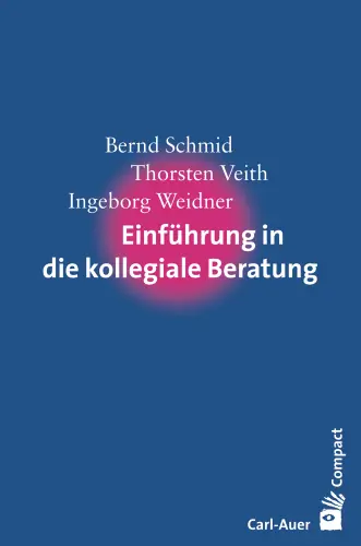 Umschlag:Einführung in die kollegiale Beratung