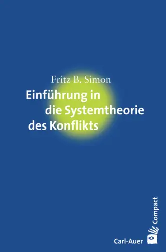 Umschlag:Einführung in die Systemtheorie des Konflikts