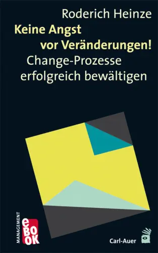 Umschlag:Keine Angst vor Veränderungen!
