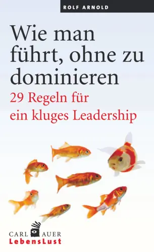 Umschlag:Wie man führt, ohne zu dominieren