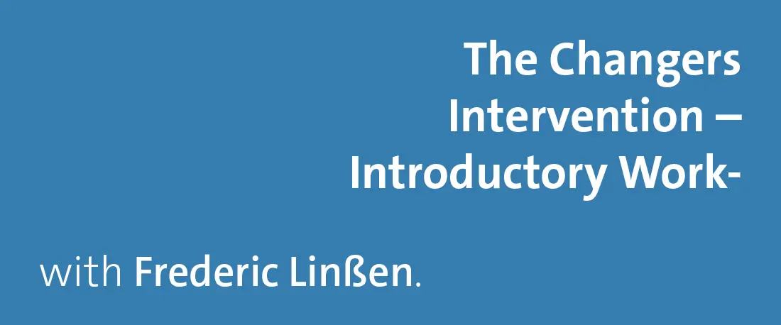 The Changers Intervention – Introductory Workshop