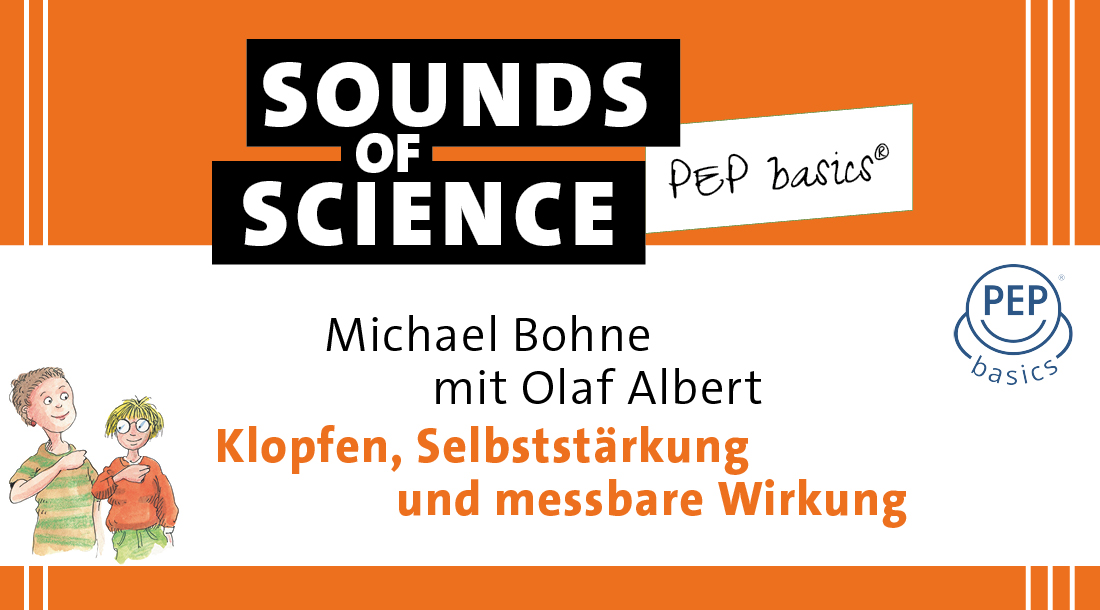 PEP basics® | Michael Bohne mit Olaf Albert – Klopfen, Selbststärkung und messbare Wirkung