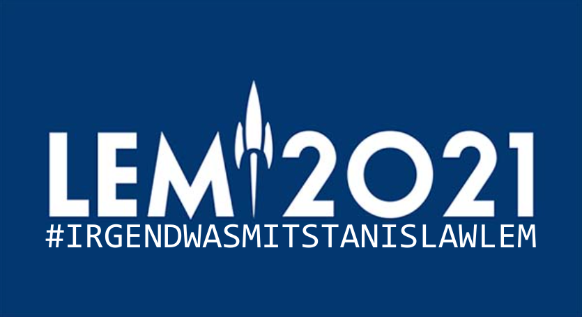 DOKUMENTATION: #StanisławLem-Festival 2021 