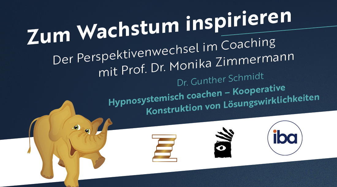 Hypnosystemisch coachen – Kooperative Konstruktion von Lösungswirklichkeiten