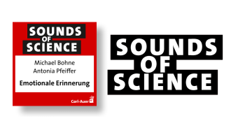 Sounds of Science / Michael Bohne und Antonia Pfeiffer - Emotionale Erinnerung – Klopfen, PEP und die Polyvagaltheorie