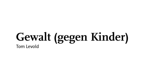 Gewalt (gegen Kinder)