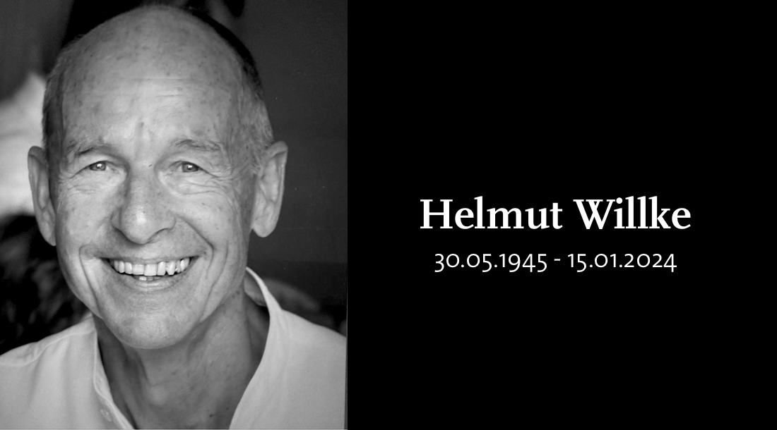 „Warum sind die Verhältnisse so hartnäckig?“ - zum Gedenken an Helmut Willke 