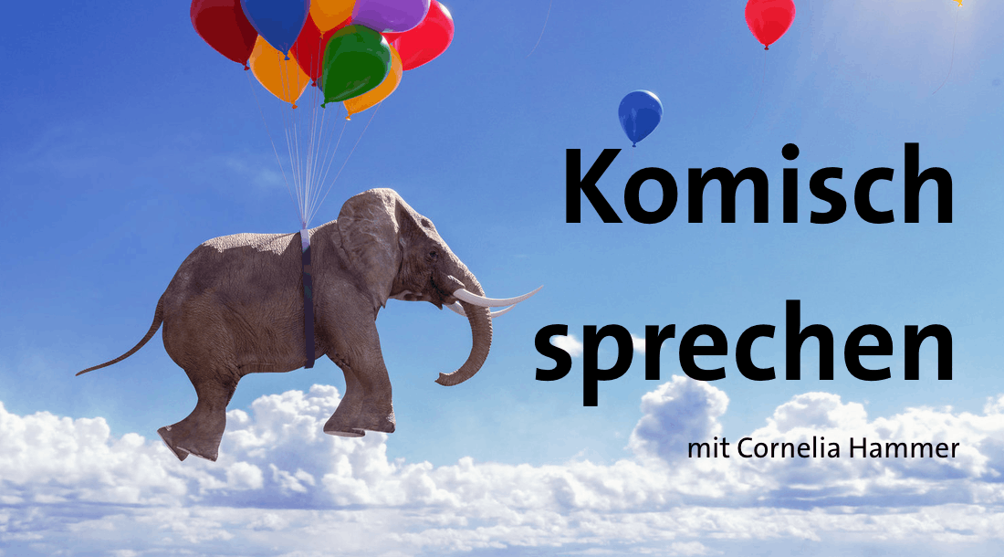 Komisch sprechen