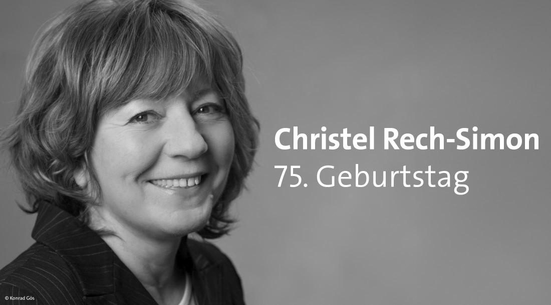 Christel Rech-Simon zum 75. Geburtstag