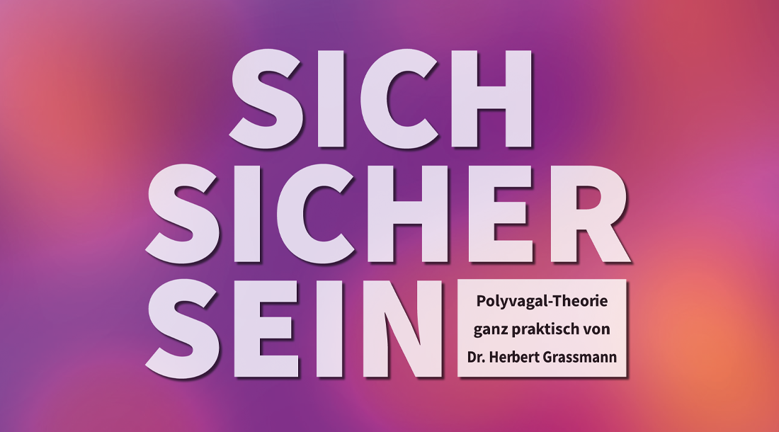 Polyvagal-Theorie ganz praktisch mit Martin Meichelbeck