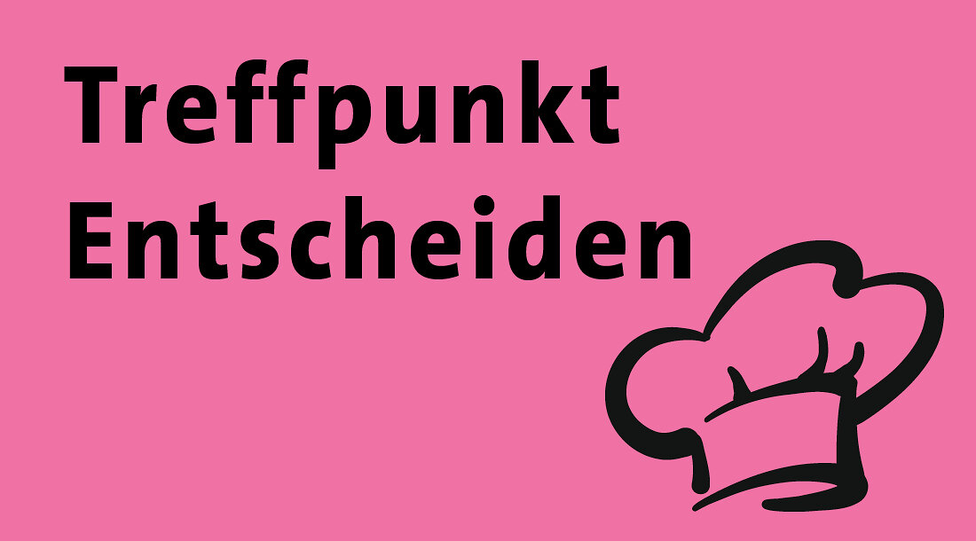 Treffpunkt_Entscheiden_Banner