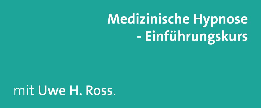 Medizinische Hypnose - Einführungskurs