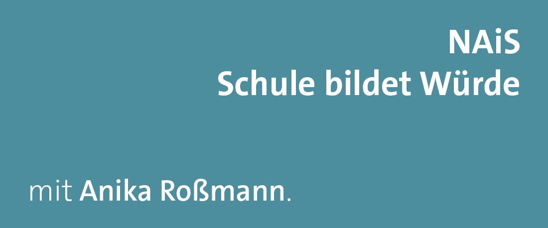 Schule bildet Würde