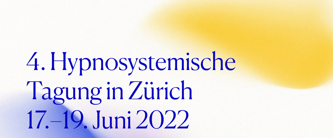 4. Hypnosystemische Tagung in Zürich