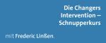 Die Changers Intervention - Schnupperkurs 